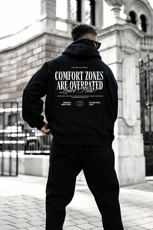 Comfortzone's  Are Overrated Hoodie
